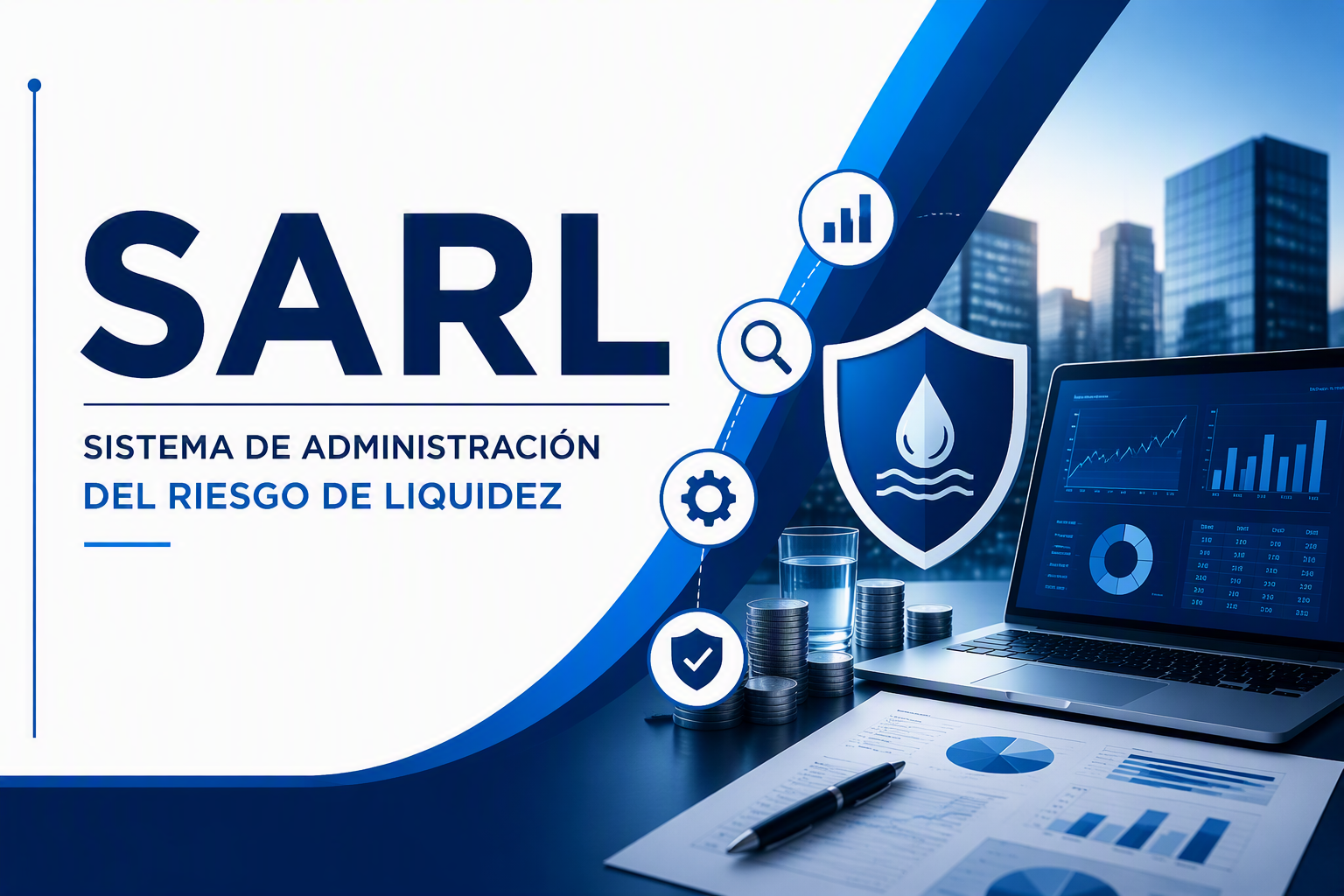 Sistema de Administración de Riesgo de Liquidez - 2026...